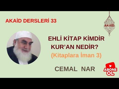 Embedded thumbnail for AKAİD DERSLERİ 33 EHLİ KİTAP KİMDİR KUR’AN NEDİR  (Kitaplara İman 3)