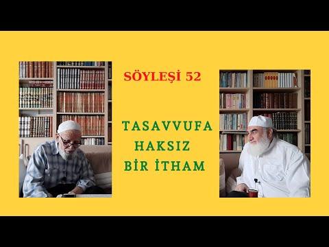 Embedded thumbnail for SON SÖYLEŞİ 52: TASAVVUFU ELEŞTİRELİM AMA HAKSIZLIK DA ETMEYELİM (Allah Aşırıları Sevmez)