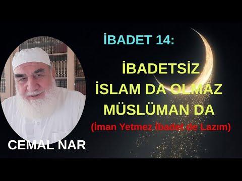 Embedded thumbnail for İBADET 14: İBADETSİZ İSLAM DA OLMAZ MÜSLÜMAN DA (İman Yetmez İbadet de Lazım)