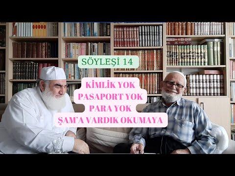 Embedded thumbnail for SÖYLEŞİ 14: KİMLİK YOK PASAPORT YOK PARA YOK ŞAM’A VARDIK OKUMAYA (İlim Uğruna Ne Çileler)