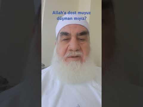 Embedded thumbnail for Allah&amp;#039;a dost musun düşman mısın?                                     #eğitim