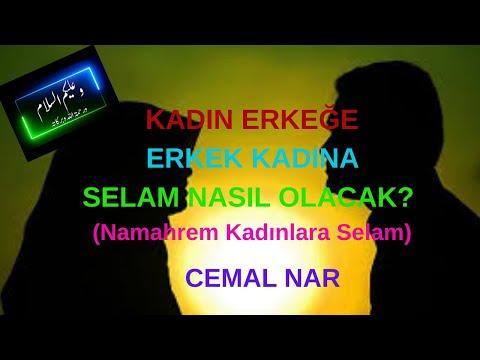 Embedded thumbnail for KADIN ERKEĞE ERKEK KADINA SELAM NASIL OLACAK? (Namahrem Kadınlara Selam)