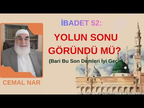 Embedded thumbnail for İBADET 52 YOLUN SONU GÖRÜNDÜ MÜ? (Bari Bu Son Demleri İyi Geçir)