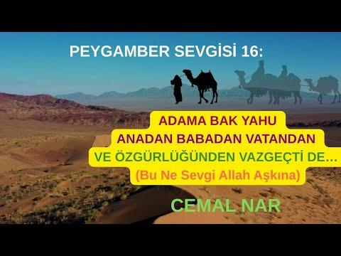 Embedded thumbnail for PEYGAMBER SEVGİSİ 16/1: ANADAN BABADAN VATANDAN VE ÖZGÜRLÜĞÜNDEN VAZGEÇTİ (Bu Ne Sevgi)