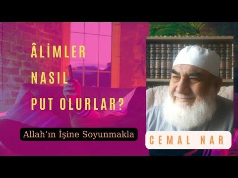 Embedded thumbnail for ÂLİMLER NASIL PUT OLURLAR? (Allah’ın İşine Soyunmakla…)