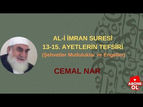 Embedded thumbnail for AL-İ İMRAN SURESİ 13-15. AYETLERİN TEFSİRİ (Şehvetler Mutluluklar ve Engeller)