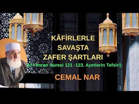 Embedded thumbnail for KÂFİRLERLE SAVAŞTA ZAFER ŞARTLARI (Al i İmran Suresi 121 -  123  Ayetlerin Tefsiri)