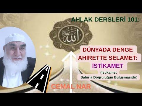 Embedded thumbnail for AHLAK DERSLERİ 101: DÜNYADA DENGE AHİRETTE SELAMET İSTİKAMET (Sabırla Doğruluğun Buluşması)
