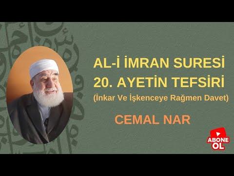 Embedded thumbnail for AL-İ İMRAN SURESİ 20. AYETİN TEFSİRİ (İnkar Ve İşkenceye Rağmen Davet)