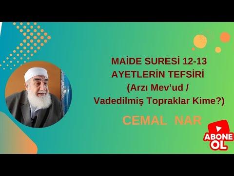 Embedded thumbnail for MAİDE SURESİ 12 13 AYETLERİN TEFSİRİ (Arzı Mev’ud Vadedilmiş Topraklar Kime)