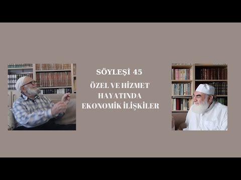 Embedded thumbnail for SÖYLEŞİ 45: ÖZEL VE HİZMET HAYATINDA EKONOMİK İLİŞKİLER (Hizmet Para Menfaat İlişkileri)