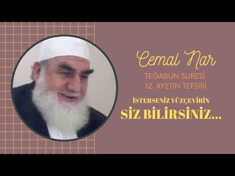 Embedded thumbnail for İSTERSENİZ YÜZÇEVİRİN SİZ BİLİRSİNİZ (Teğabun Suresi 12  Ayetin Tefsiri)