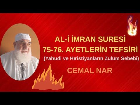 Embedded thumbnail for AL-İ İMRAN SURESİ 75-76. AYETLERİN TEFSİRİ (Yahudi ve Hıristiyanların Zulüm Sebebi)