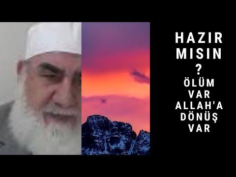 Embedded thumbnail for HAZIR MISIN? (Ölüm Var Allah’a Dönüş Var)