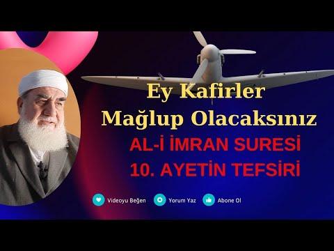 Embedded thumbnail for AL-İ İMRAN SURESİ 11. AYETİN TEFSİRİ (Ey Kafirler Mağlup Olacaksınız)