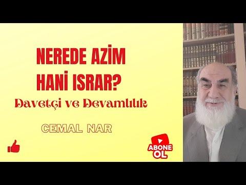 Embedded thumbnail for NEREDE AZİM HANİ ISRAR? (Davetçi ve Devamlılık)