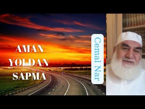 Embedded thumbnail for AMAN SAPMA YOLDAN (Allah Yolunda Olmak)