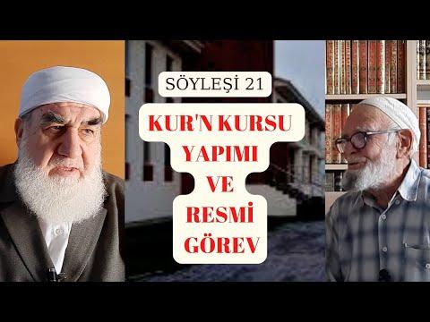 Embedded thumbnail for SÖYLEŞİ 21: KUR’AN KURSU YAPIMI VE RESMİ GÖREV (İlimsiz Olmaz Okutmalıdır)