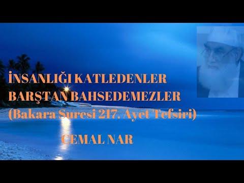 Embedded thumbnail for İNSANLIĞI KATLEDENLER BARŞTAN BAHSEDEMEZLER (Bakara 217. Ayetin Tefsiri)