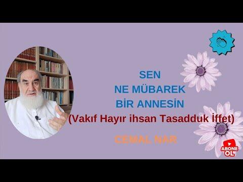 Embedded thumbnail for SEN NE MÜBAREK BİR ANNESİN (Vakıf Hayır ihsan Tasadduk İffet)