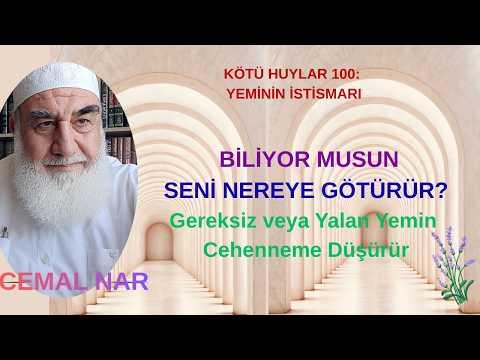 Embedded thumbnail for KÖTÜ HUYLAR 100 YEMİN YANLIŞI BİLİYOR MUSUN SENİ NEREYE GÖTÜRÜR? (Gereksiz ve Yalan Yemin Cehenneme)