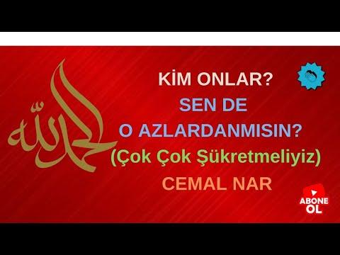 Embedded thumbnail for KİM ONLAR?  SEN DE O AZLARDANMISIN? (Çok Çok Şükretmeliyiz)