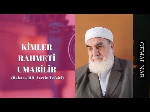 Embedded thumbnail for KİMLER RAHMETİ UMABİLİR? (Bakara 218. Ayetin Tefsiri)