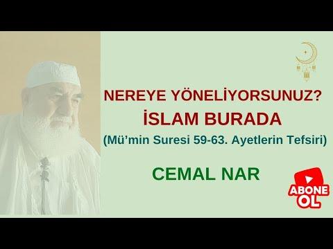 Embedded thumbnail for NEREYE YÖNELİYORSUNUZ İSLAM BURADA Mü’min Suresi 59 63  Ayetlerin Tefsiri