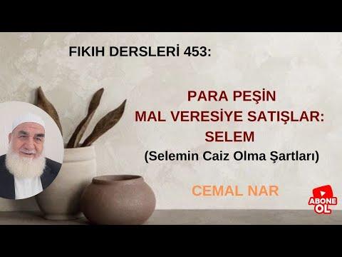 Embedded thumbnail for FIKIH DERSLERİ 453: PARA PEŞİN MAL VERESİYE SATIŞLAR: SELEM (Selemin Caiz Olma Şartları)