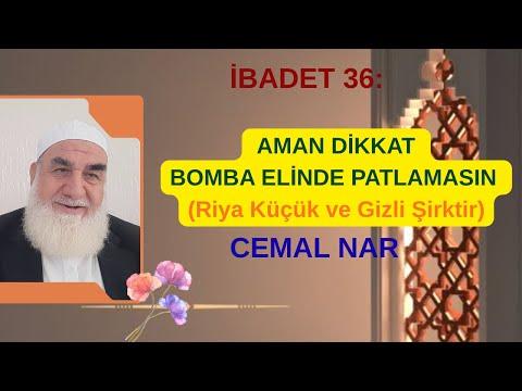 Embedded thumbnail for İBADET 36: AMAN DİKKAT BOMBA ELİNDE PATLAMASIN (Riya Küçük ve Gizli Şirktir)