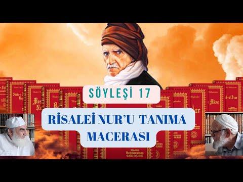 Embedded thumbnail for SÖYLEŞİ 17 RİSALEİ NUR’U TANIMA MACERASI (Said Nursî Ve Eserleri)