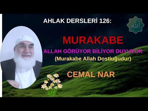 Embedded thumbnail for AHLAK DERSLERİ 126: MURAKABE ALLAH GÖRÜYOR BİLİYOR DUYUYOR (Murakabe Allah Dostluğudur)