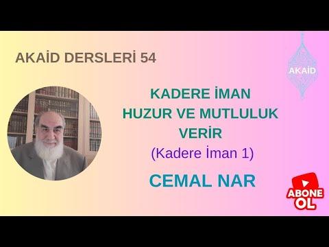 Embedded thumbnail for AKAİD DERSLERİ 54 KADERE İMAN HUZUR VE MUTLULUK VERİR (Kadere İman 1)