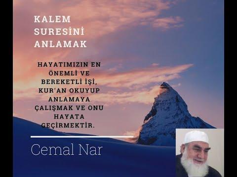 Embedded thumbnail for Kalem Suresini Anlamak 1 (1-9 ayetler)  Cemal Nar