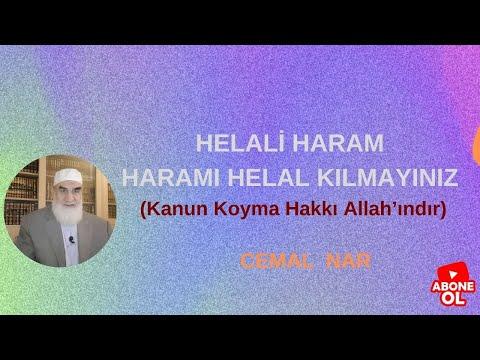 Embedded thumbnail for HELALİ HARAM HARAMI HELAL KILMAYINIZ (Kanun Koyma Hakkı Allah’ındır)