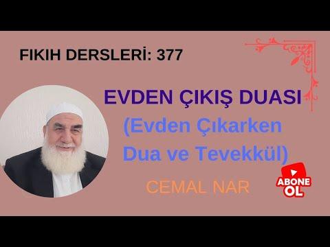 Embedded thumbnail for FIKIH DERSLERİ  377 EVDEN ÇIKIŞ DUASI  (Evden Çıkarken Dua ve Tevekkül)