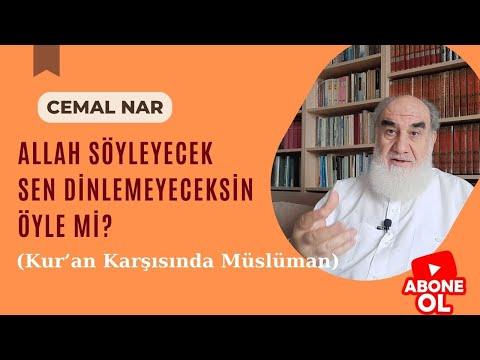 Embedded thumbnail for ALLAH SÖYLEYECEK SEN DİNLEMEYECEKSİN ÖYLE Mİ? (Kur’an Karşısında Müslüman)