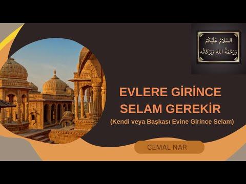 Embedded thumbnail for EVLERE GİRİNCE SELAM GEREKİR (Kendi veya Başkası Evine Girince Selam)